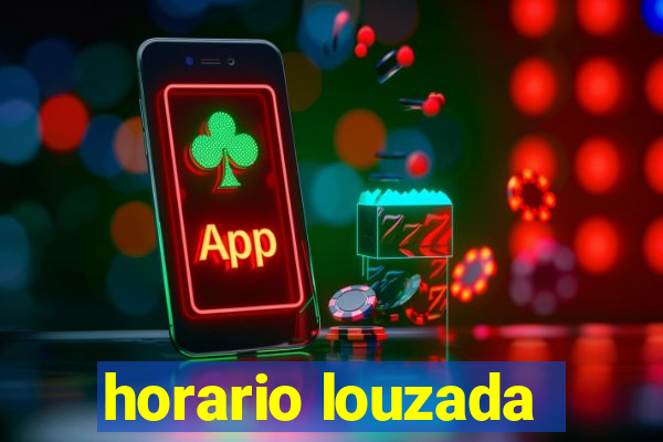 horario louzada